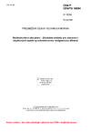 ČSN P CEN/TS 18094 Nedestruktivní zkoušení - Zkušební metoda pro stanovení zbytkových napětí synchrotronovou rentgenovou difrakcí