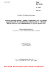 ČSN EN 12106 Plastové potrubní systémy - Trubky z polyethylenu (PE), síťovaného polyethylenu (PE-X) a neměkčeného polyamidu (PA-U) - Zkušební metoda odolnosti proti vnitřnímu tlaku po aplikaci squeeze-offu