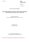 ČSN EN ISO 18752 Pryžové hadice a hadice s koncovkami - Tlakové hadice pro hydrauliku vyztužené drátem nebo přízovou výztuží - Specifikace