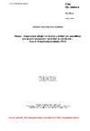 ČSN EN 18064-4 Plasty - Doporučení týkající se kvality a základ pro specifikaci pro použití plastových recyklátů ve výrobcích - Část 4: Polyethylentereftalát (PET)