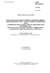 ČSN EN 13476-3 Plastové potrubní systémy pro beztlakové kanalizační přípojky a stokové sítě uložené v zemi - Potrubní systémy se strukturovanou stěnou z neměkčeného polyvinylchloridu (PVC-U), polypropylenu (PP) a polyethylenu (PE) - Část 3: Specifikace pro trubky a tvarovky s hladkým vnitřním a profilovaným vnějším povrchem a pro systém, typ B