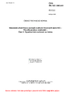 ČSN EN ISO 15614-9 Stanovení a kvalifikace postupů svařování kovových materiálů - Zkouška postupu svařování - Část 9: Hyperbarické svařování za mokra