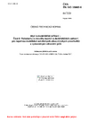 ČSN EN ISO 15883-6 Mycí a dezinfekční zařízení - Část 6: Požadavky a zkoušky mycích a dezinfekčních zařízení pro tepelnou dezinfekci nekritických zdravotnických prostředků a vybavení pro zdravotní péči